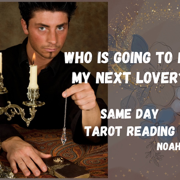 Zukünftige Liebes-Tarot, Wer wird mein nächster Liebhaber sein?, Detaillierte Zukunftspartner-Methode, zukünftige Beziehungs-Tarot, Tarot-Lesung am selben Tag