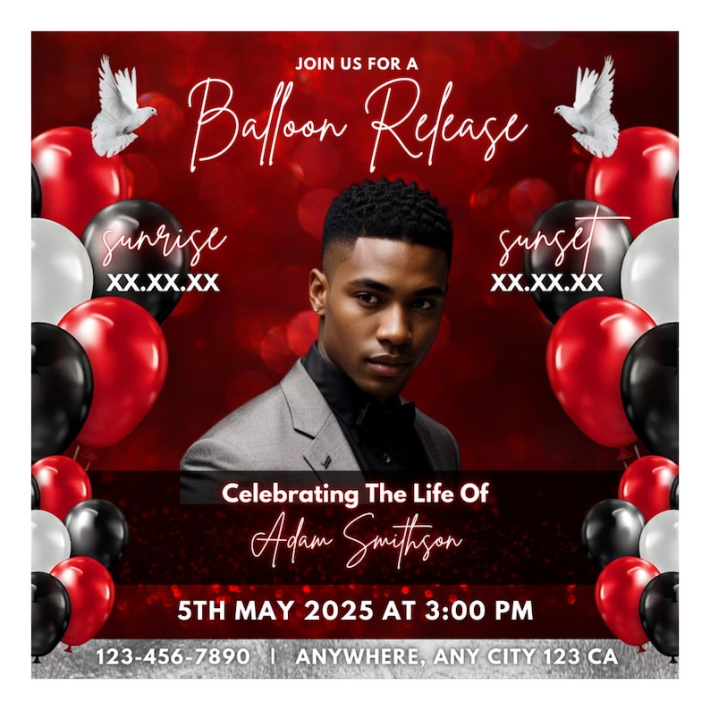 May include: A red and black balloon release invitation with a portrait of a man in a gray suit. The text reads "Join us for a Balloon Release" and "Celebrating The Life Of Adam Smithson". The date is May 5th, 2025 at 3:00 PM.