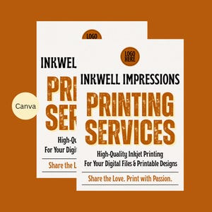 May include: Two flyers with the text "INKWEL IMPRESSIONS PRINTING SERVICES" in brown and black. The flyers are on a brown background. The text "High-Quality Inkjet Printing For Your Digital Files & Printable Designs" is also visible.