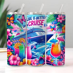 Life Is Better On A Cruise Tumbler Png | Cruise Tumbler Wrap | 20oz Skinny Sublimation Design | Digital Download For Vacation Fun
