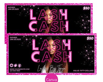 May include: Pink and black gift certificate with the text "LASH CASH" in bold pink letters. The certificate is for $50 and expires on January 30, 2025. The text "Lashes By Tonya" is also included.