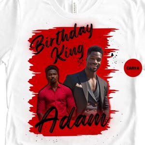 Canva Birthday T-Shirt | Editable Template For Custom Designs | Sublimation Birthday Shirt | Digital Download Birthday Design