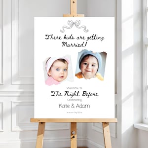 These Kids Are Getting Married The Night Before Wedding Template Sign | Editable Kids Photo Welcome Sign | Kids Photo Rehearsal
