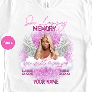 Pink Memorial Shirt Template | Editable Canva Design for Funeral | In Loving Memory | Customizable T-Shirt PNG | Canva Template