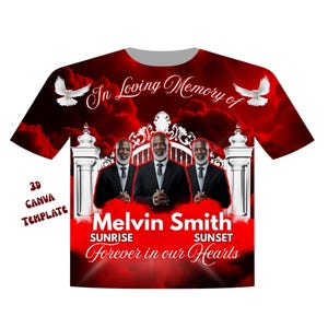 3d Memorial Shirt Canva | Memorial Shirt Template Canva Red | Editable Funeral Design | In Loving Memory Png | Rip Sublimation