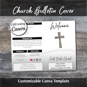May include: A customizable church bulletin cover template featuring a white background with black text sections, a central wooden cross graphic, and the text Welcome, Faith Bible Church, and placeholders for contact details and weekly schedules.