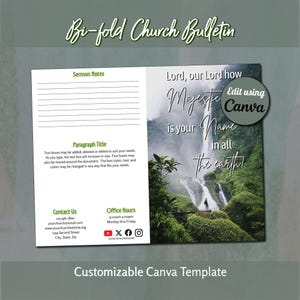 May include: A bi-fold church bulletin template featuring a white left panel with lines for sermon notes, contact information, and office hours. The right panel displays a waterfall landscape with the text, Lord, our Lord how Majestic is your Name in all the earth! A circular badge reads Edit using Canva.