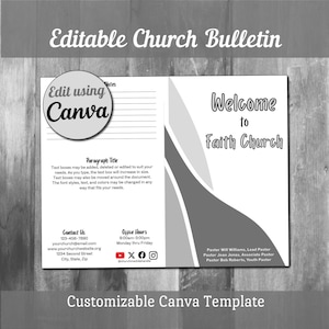 May include: An editable church bulletin template featuring the text Editable Church Bulletin and Welcome to Faith Church. The layout includes sections for notes, contact information, office hours, social media icons, and pastor names.