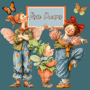 Może przedstawiać: Ilustracja przedstawiająca trzy fantazyjne postacie ze skrzydłami wróżek i dużymi nosami, ubrane w kolorowe stroje. Obraz zawiera tekst "Pixie Dreams" w ozdobnej czcionce, z motylami w tle. Postacie są umieszczone na tle w kolorze morskim.