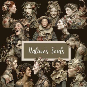 Könnte beinhalten: Eine Collage von Porträts mit floralen und botanischen Elementen. Die Personen sind mit Blumen und Blättern geschmückt, was eine naturalistische Ästhetik erzeugt. Der Text "Nature's Souls" wird in einem rechteckigen Rahmen angezeigt. Die Farbpalette ist gedämpft mit Erdtönen.