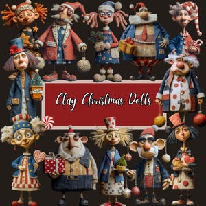 Könnte beinhalten: Eine Sammlung skurriler Weihnachtsfiguren aus Ton, jede mit einzigartigen Outfits und Gesichtsausdrücken. Die Puppen sind mit Hüten, Mänteln und Accessoires geschmückt und halten Geschenke, Ornamente und Zuckerstangen. Das Bild zeigt ein rotes Banner mit dem Text "Clay Christmas Dolls".
