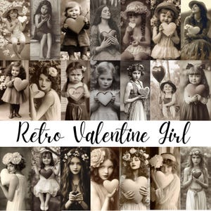 125 Vintage Valentine Girls and Ladies, Junk Journal art Digital Old Photograph ephemera card making scrapbooking mixed media collage, CU