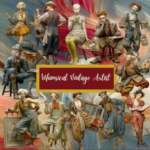 May include: A collage of vintage-style figures, each dressed in unique artist attire, holding paint palettes, brushes, and easels. The text "Whimsical Vintage Artist" is displayed on a maroon banner. The figures are set against a colorful, abstract background.