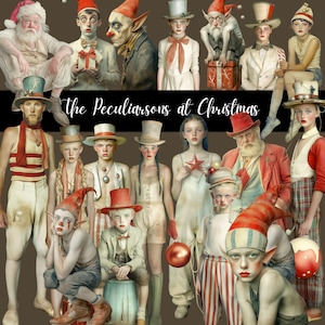 May include: A group of whimsical characters dressed in festive attire for Christmas. The characters include a clown, a Santa Claus, elves, and other figures. The image is titled "The Peculiarsons at Christmas".