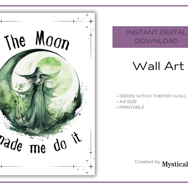 Witch Themed Wall Art | Moon | Green Witch | Witch Gifts | Printable Wall Art | Home Decor | Magick Artwork | Alternative Gifts |