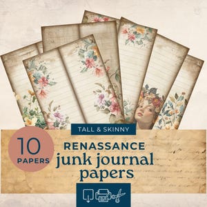 Renassance floral Tall and Skinny Junk Journal printables , watercolor floral skinny journal paper,  junk journal kit, junk journal ephemera