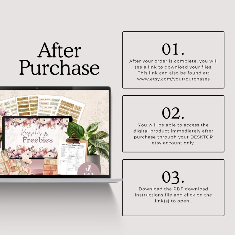 The image is a step-by-step guide for purchasing a product, specifically a "Kisses & Freebies" journal. It provides instructions on how to complete the purchase, access the digital product, and download the PDF instructions file.
