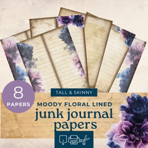 Moody floral Lined Paper For Junk Journals, Tall and Skinny Junk Journal printables , writing junk journal, dark  purple florals
