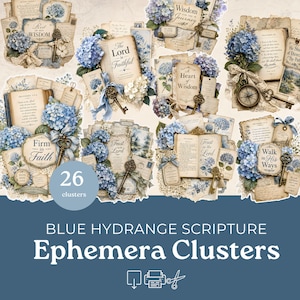 May include: A collection of 26 ephemera clusters featuring blue hydrangea flowers, vintage-style book pages with scripture text, ornate metal keys, and lace accents. The designs include phrases like The Lord is Faithful, Firm in Faith, and Trust in the Lord.