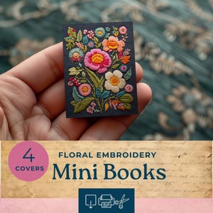 May include: A miniature floral embroidery on a dark background. The embroidery features a variety of colorful flowers, including pink, orange, and white blooms, with green leaves. The text on the image reads "FLORAL EMBROIDERY Mini Books".