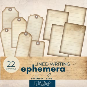 May include: A collection of vintage-style ephemera graphics, including lined tags and paper sheets. The tags have a beige color with a distressed look, metal eyelets, and horizontal lines for writing. The image includes the text "22 GRAPHICS", "LINED WRITING ephemera", and "ephemera tags".