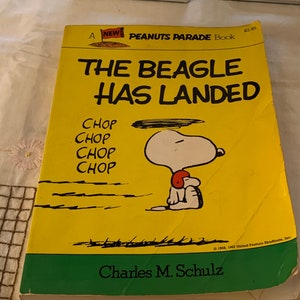 The Beagle Has Landed Peanuts Parade Book #22