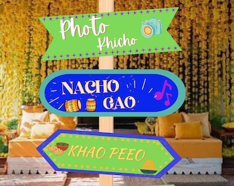 Quirky Desi phrases as Mehendi decor, Sangeet decor as Haldi decoration, Mehndi Welcome signs as Dholki decor, Mehndi decor & Mehndi Signs
