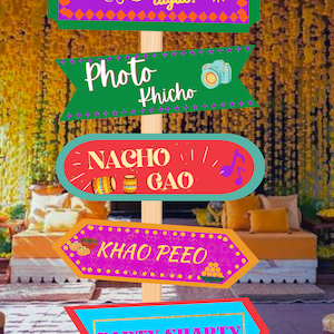 Quirky Desi phrases as Mehendi decor, Sangeet decor as Haldi decoration, Mehndi Welcome signs as Dholki decor, Mehndi decor & Mehndi Signs