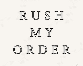 May include: Black and white text graphic on a white background with a floral pattern. The text reads "Rush My Order" with the initials "W+S" and the text "Wildwood & Sage" below.