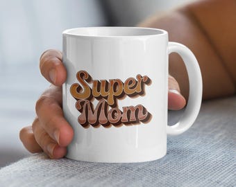 Taza de Super Mamá, Regalos para Mamá, Taza del Día de la Madre, Taza de Café para Mamá, Taza de la Mejor Mamá del Mundo, Regalo para Mamá, Taza Linda para Mamá, Taza de Super Mamá