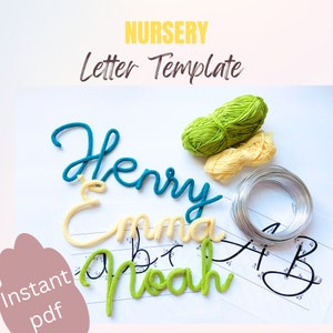 May include: A nursery letter template featuring the names "Henry", "Emma", and "Noah" made from teal, yellow, and green yarn. The image includes green and yellow yarn, wire, and a sheet with calligraphy letters. Text reads "Nursery Letter Template" and "Instant pdf".