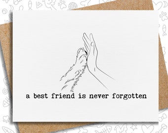 pet loss card | dog sympathy card | a best friend is never forgotten | thinking of you card for friend | pet loss | sorry for your loss