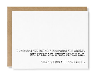 funny card for friend | funny quote card | responsible adult | birthday card for her funny | just because card | quirky card | office humor