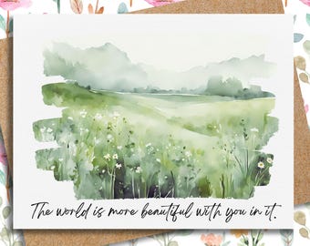 encouraging and inspirational card | the world is more beautiful with you in it | friendship card