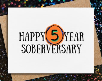sobriety card | 5 year soberversary | five years sober | sober milestone gift | recovery card | staying clean | sober encouragement