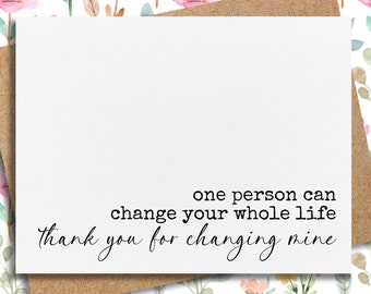 best friend card | friendship card | thank you card | for husband | anniversary card | one person can change your life | card for sister