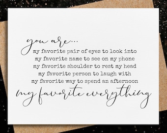 anniversary card for her | card for husband | you are my favorite everything | engagement card | you are my everything | love cards