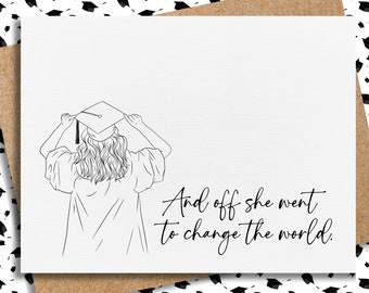 graduation card for her | and off she went to change the world | daughter graduation gift | high school graduation | college graduation