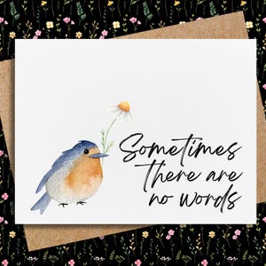 sympathy card | sometimes there are no words | condolences | thinking of you | loss | grief