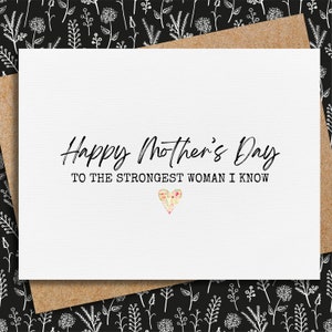 mother's day card for mom | strongest woman i know | new mom card | mother's day quotes | mothers day gift | pretty card