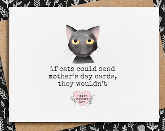 funny mother's day card | from the cat | mother's day card | happy mothers day  from your cat | card for cat lover | if cats could | cat mom