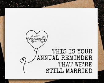 funny anniversary card | for husband | for wife | for boyfriend | anniversary greeting card | annual reminder we're still married