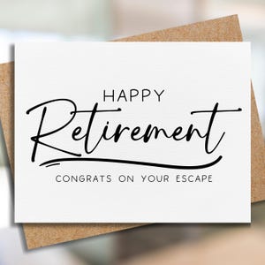 funny retirement card | happy retirement | coworker retirement card | congrats on your escape | coworker leaving