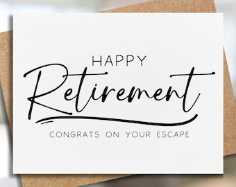 funny retirement card | happy retirement | coworker retirement card | congrats on your escape | coworker leaving