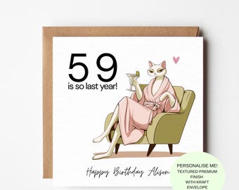 60th Birthday Card Funny – 59 Is So Last Year