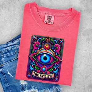 Unisex comfort colors funny sarcastic the evil eye tarot short sleeve cotton casual graphic tshirt