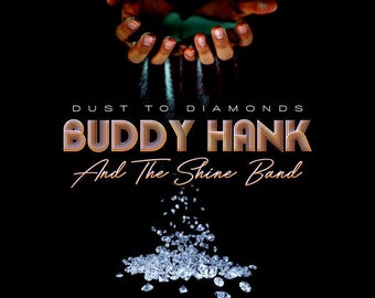 CD Album Buddy Hank & The Shine Band Dust To Diamonds 1982 Near Mint