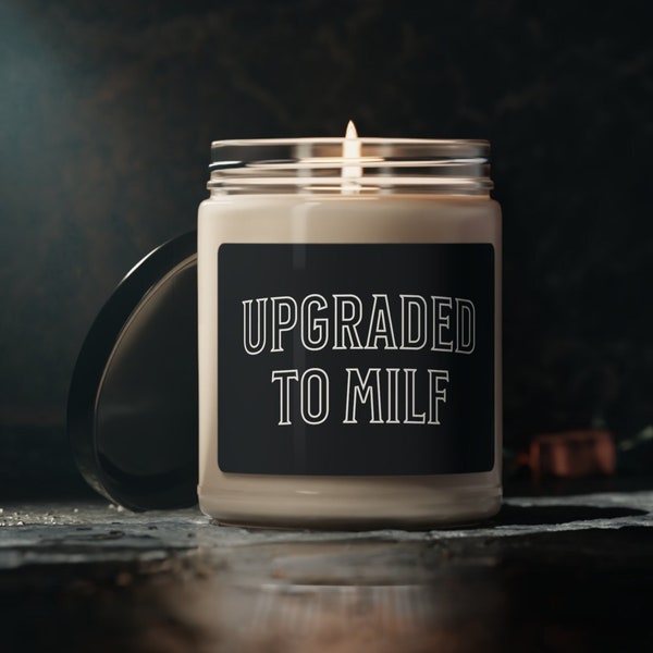 Upgraded To Milf Candle, Milf Mug, Milf Gift, Saggy Breasted Milf, Voluptuous Milf, Milf Man Svg, Milf Love, Milf Model, Funny Candle