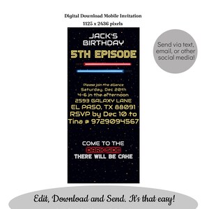 May include: A digital invitation for a 5th birthday party with a Star Wars theme. The invitation features a black background with red and blue lightsabers, a galaxy background, and the text "Jack's Birthday 5th Episode". The invitation also includes the text "Come to the Dark Side There Will Be Cake".