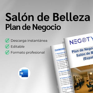May include: A business plan titled "Salón de Belleza Plan de Negocio" in Spanish. The document is labeled as "Descarga instantánea, Editable, Formato profesional." The image includes a Word document icon and a photo of a salon.